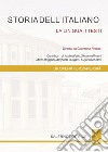 Storia dell'italiano: La lingua, i testi. E-book. Formato PDF ebook