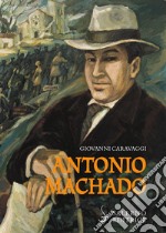 Antonio Machado. E-book. Formato PDF ebook