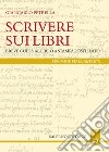 Scrivere sui libri: Breve guida al libro a stampa postillato. E-book. Formato PDF ebook