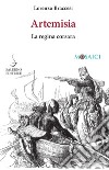 Artemisia: La regina corsara. E-book. Formato PDF ebook