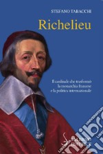 Richelieu. E-book. Formato PDF ebook