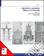 Ingenieros y arquitectos italianos en Colombia. E-book. Formato PDF ebook