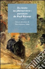 Du texte au phénomène : parcours de Paul Ricoeur. E-book. Formato EPUB ebook