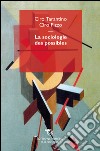 La sociologie des possibles. E-book. Formato EPUB ebook di Ciro Tarantino