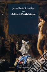 Adieu à l'esthétique. E-book. Formato EPUB ebook