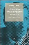 L'Être en forme: Dialectique et phénoménologie dans la dernière philosophie de Merleau-Ponty. E-book. Formato EPUB ebook