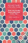 Arte, une réussite franco-allemande: Le défi juridique. E-book. Formato EPUB ebook di Jean-Louis Clergerie