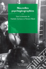 Nouvelles Psychogéographies. E-book. Formato EPUB ebook