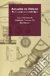 Actualité de Diderot: Pour une nouvelle esthétique. E-book. Formato EPUB ebook di Maddalena Mazzocut-Mis