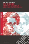 The Thinker and the Specialist: Hannah Arendt and the Eichmann Trial. E-book. Formato EPUB ebook