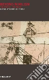 Beyond nihilism. The knot of plurality. E-book. Formato EPUB ebook di Chiara Di Marco
