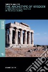 The archetype of wisdom: A phenomenological research on the greek temple. E-book. Formato EPUB ebook