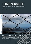 Cinéma&Cie 28: Scattered subalternities: transnationalism, globalization and power. E-book. Formato EPUB ebook di Ilaria A. De Pascalis