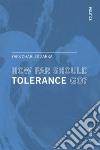 How far Should Tolerance go?. E-book. Formato EPUB ebook