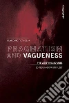Pragmatism and Vagueness: The venetian lectures. E-book. Formato EPUB ebook di Claudine Tiercelin