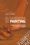 Sunniness in Paintings: From Edward Hopper to David Hockney. E-book. Formato EPUB ebook