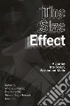 The Size Effect: A Journey into Design, Fashion and Media. E-book. Formato EPUB ebook