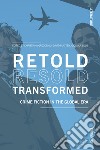 Retold Resold Transformed: Crime Fiction in the Global Era. E-book. Formato EPUB ebook