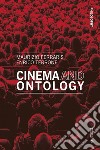 Cinema and Ontology. E-book. Formato EPUB ebook
