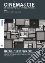 Cinéma&Cie 31: To each their Own Pop. The Mediatization of Popular Music in Europe (1960-1979). E-book. Formato EPUB ebook