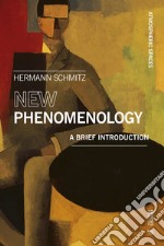 New Phenomenology: A Brief Introduction. E-book. Formato EPUB ebook