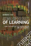 Atmospheres of Learning: How They Affect the Development of Our Children. E-book. Formato EPUB ebook