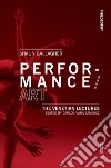 Performance/Art: The Venetian Lectures. E-book. Formato PDF ebook