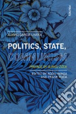 Politics, State, Communism. E-book. Formato EPUB ebook