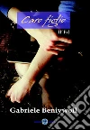 Caro figlio. E-book. Formato EPUB ebook di Gabriele Beniywoll
