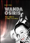 Wanda Osiris. Prima soubrette e donna (con) turbante. E-book. Formato EPUB ebook di Roberta Maresci