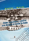 Come acquistare e gestire una società di calcio in Italia. E-book. Formato Mobipocket ebook di Alfonso Riccardi