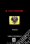 Il Falconiere. E-book. Formato Mobipocket ebook di Mirko Ciminiello