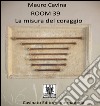 ROOM 39 La misura del coraggio. E-book. Formato EPUB ebook di Mauro Cavina