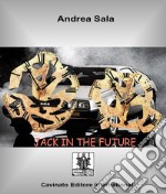 Jack in the future. E-book. Formato EPUB ebook