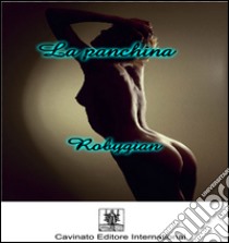 La panchina. E-book. Formato EPUB ebook di Robygian