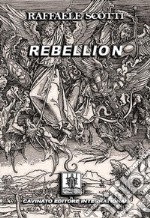 Rebellion. E-book. Formato EPUB ebook