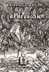Rebellion. E-book. Formato Mobipocket ebook