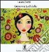 Giovanna la bidella. E-book. Formato Mobipocket ebook di Laura Crotti