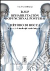 R.M.P. rehabilitacion miofuncional postural metodo di Rocca. Protocolo interdisciplinario integrado. E-book. Formato Mobipocket ebook