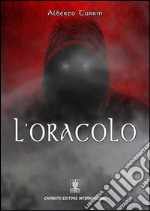 L&apos;oracolo. E-book. Formato EPUB