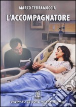 L&apos;accompagnatore. E-book. Formato Mobipocket ebook