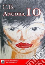 Ancora io. E-book. Formato Mobipocket ebook