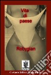 Vita di paese. E-book. Formato EPUB ebook