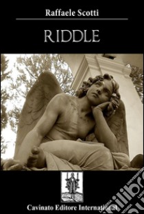 Riddle. E-book. Formato Mobipocket ebook di Raffaele Scotti