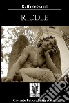 Riddle. E-book. Formato Mobipocket ebook