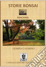 Storie Bonsai -Panchina. E-book. Formato PDF