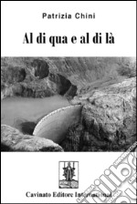 Al di qua e al di la'. E-book. Formato Mobipocket ebook