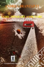 Come imparare a sognareDisimparando a farlo. E-book. Formato EPUB