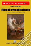 Flaconi e vecchie ricette - Le indagini di Cantagallo. E-book. Formato EPUB ebook