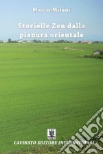 Storielle zen dalla pianura orientale. E-book. Formato Mobipocket